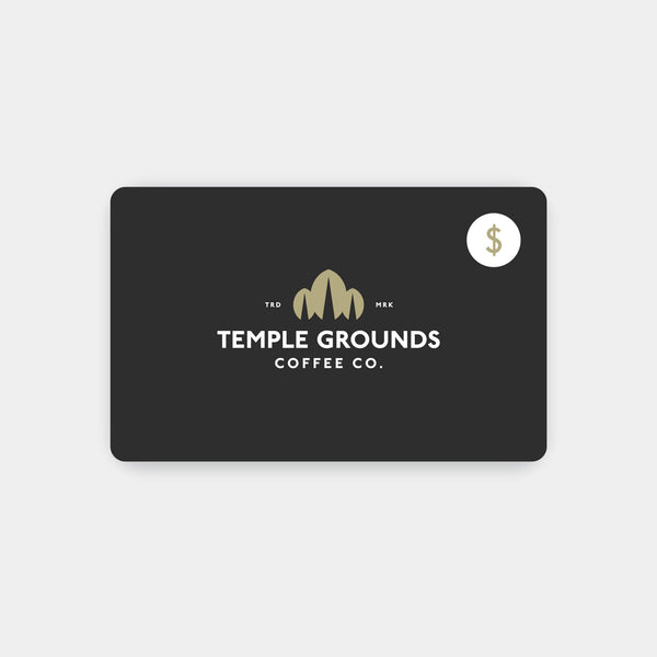 Temple Grounds Gift Card